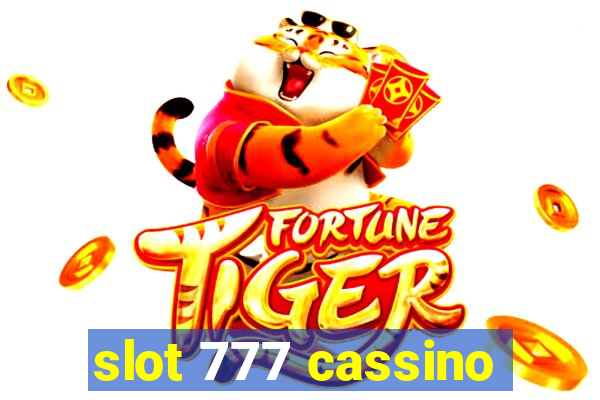 slot 777 cassino