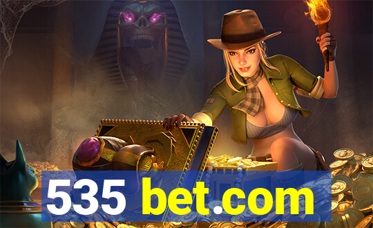 535 bet.com