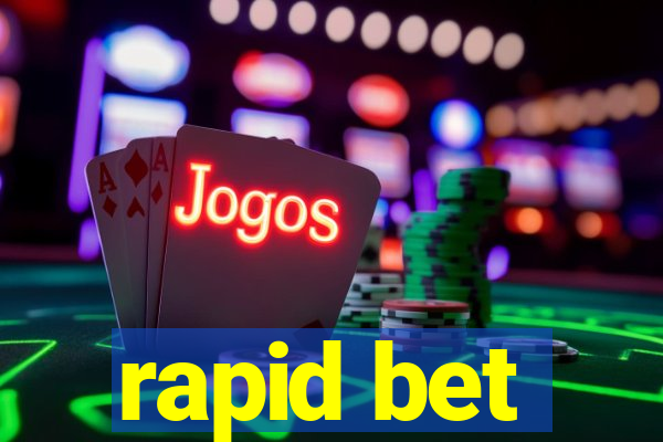 rapid bet