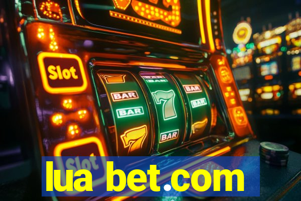 lua bet.com