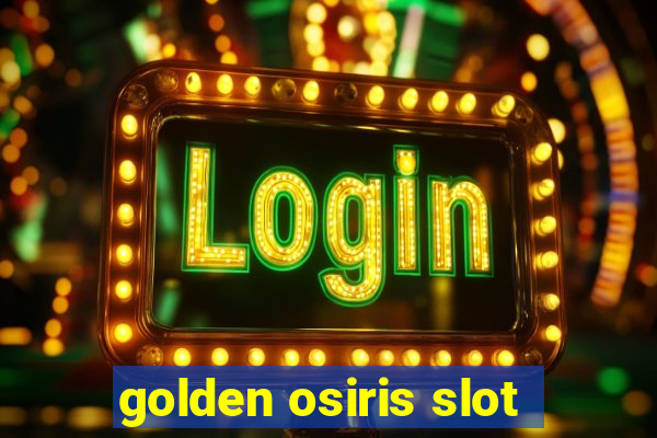 golden osiris slot