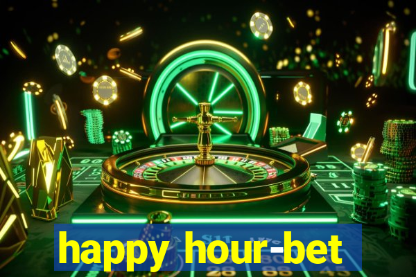 happy hour-bet