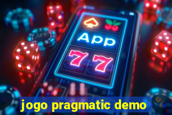 jogo pragmatic demo