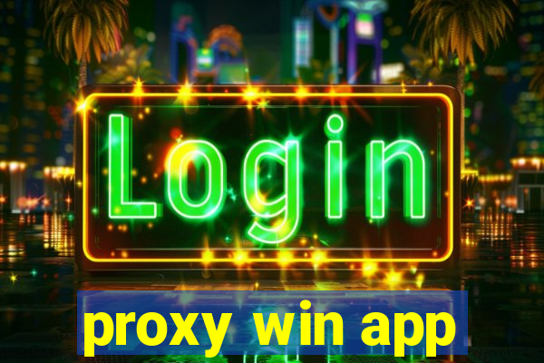 proxy win app