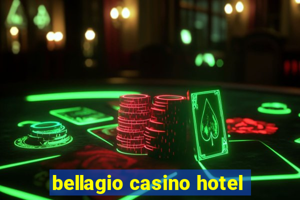 bellagio casino hotel