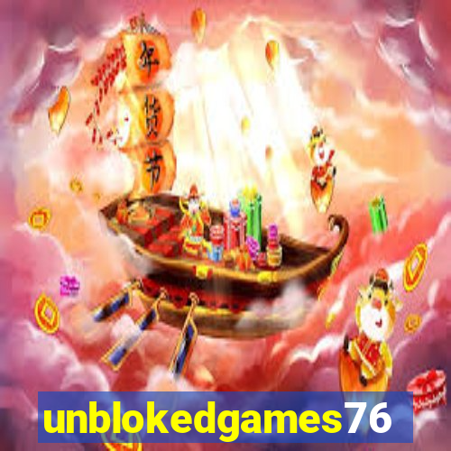 unblokedgames76