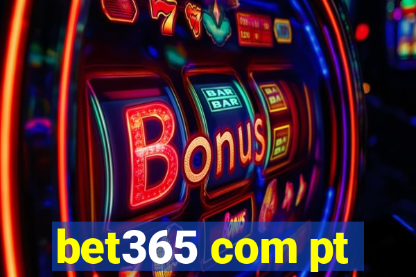 bet365 com pt