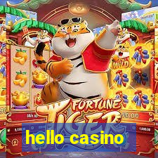 hello casino