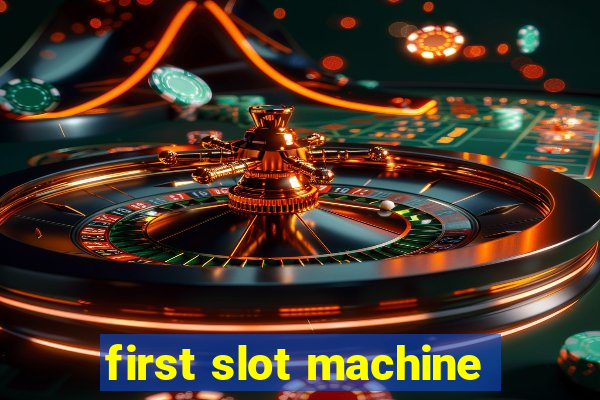 first slot machine