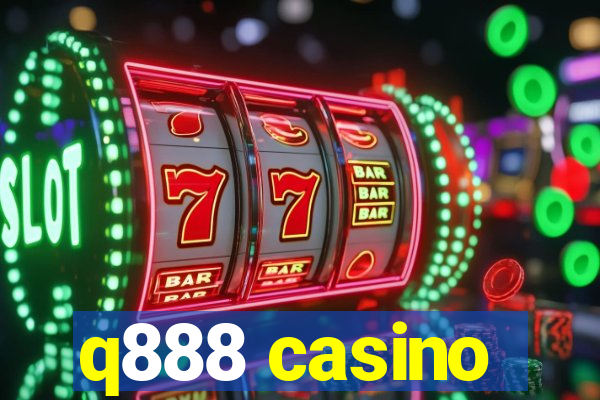 q888 casino