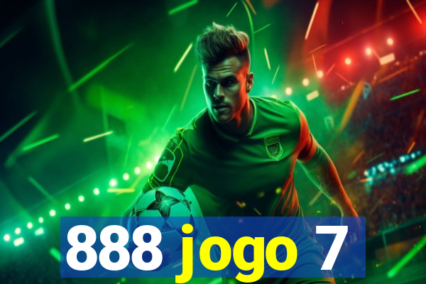 888 jogo 7