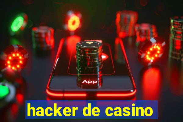 hacker de casino