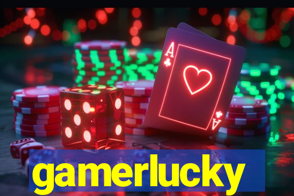 gamerlucky