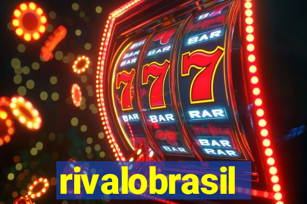 rivalobrasil