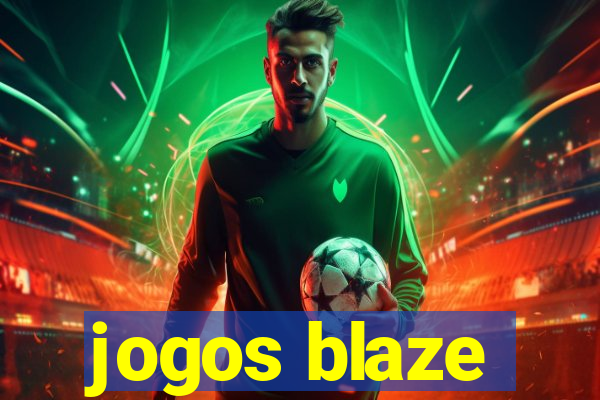 jogos blaze