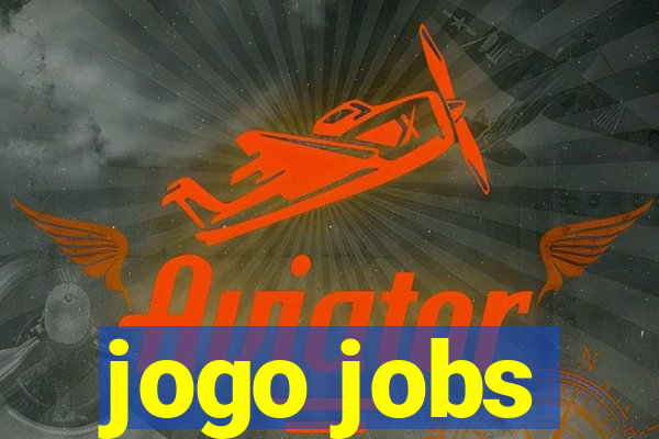 jogo jobs