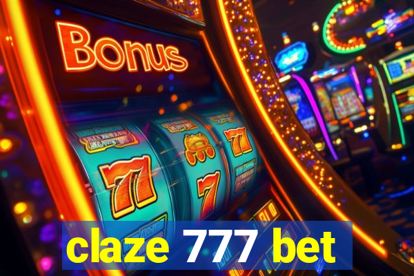 claze 777 bet