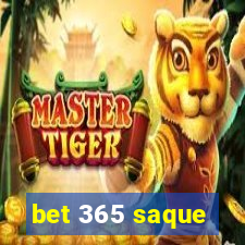 bet 365 saque