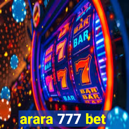 arara 777 bet