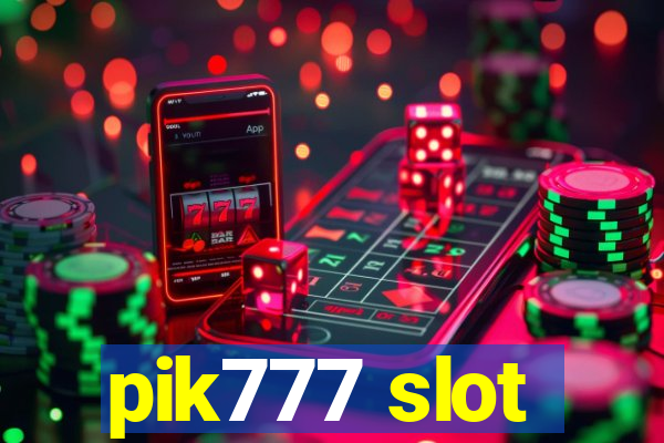 pik777 slot