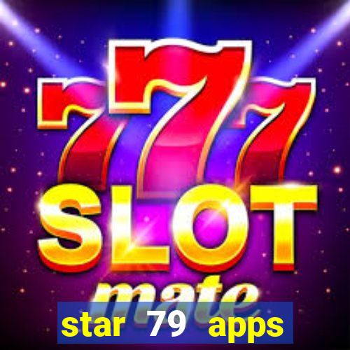 star 79 apps private limited