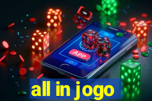 all in jogo