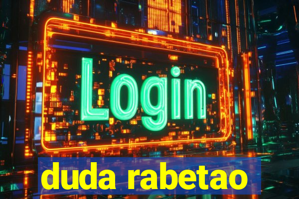 duda rabetao