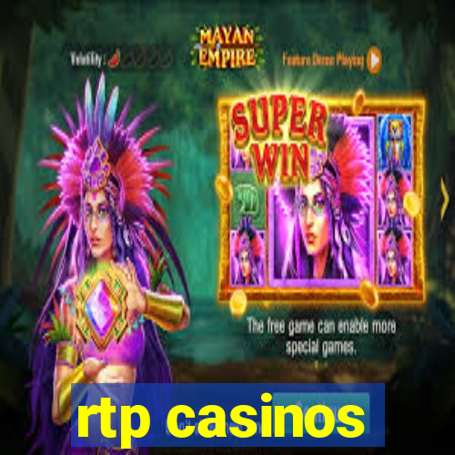 rtp casinos