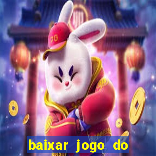 baixar jogo do tigrinho fortune