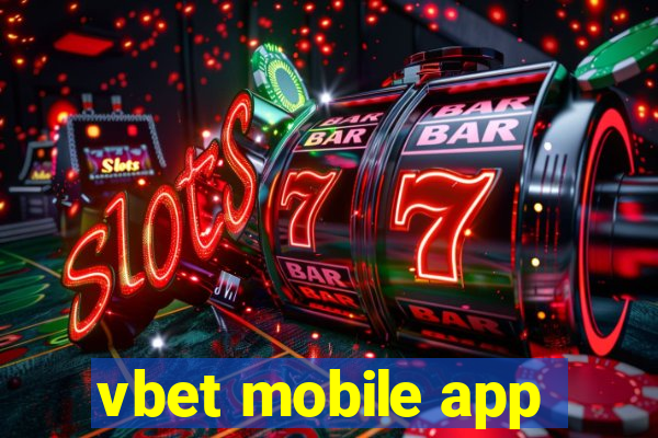 vbet mobile app