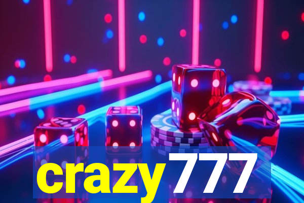 crazy777