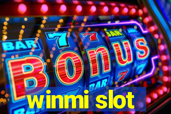 winmi slot