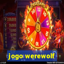 jogo werewolf