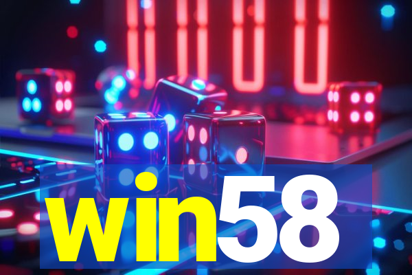 win58