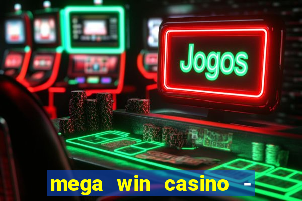 mega win casino - vegas slots