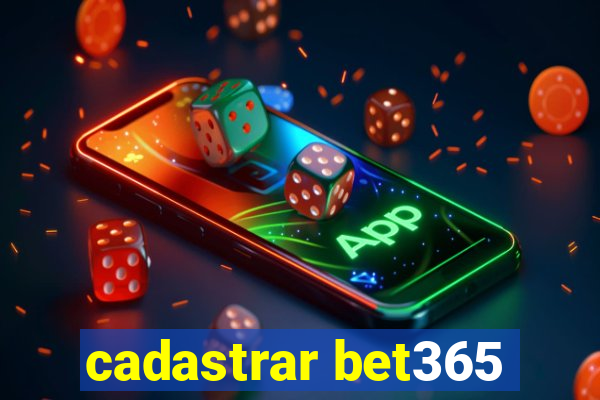 cadastrar bet365