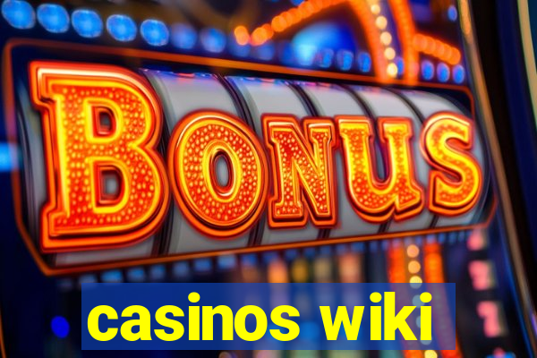 casinos wiki