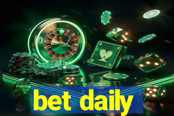 bet daily