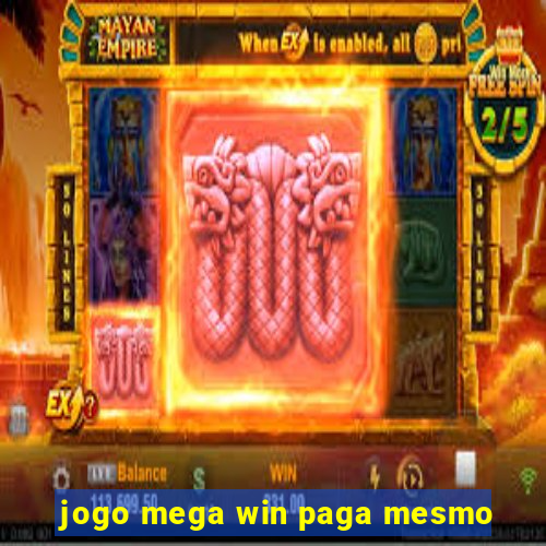 jogo mega win paga mesmo