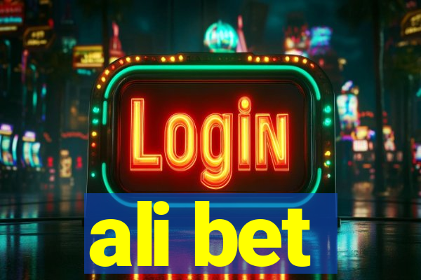 ali bet