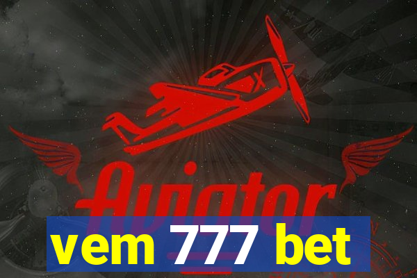 vem 777 bet