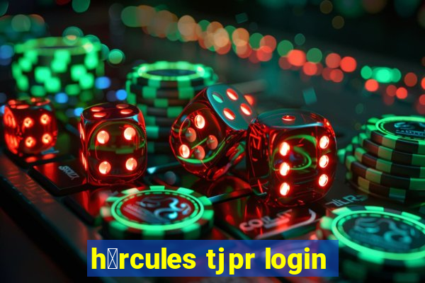 h茅rcules tjpr login