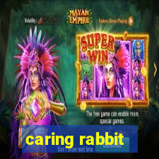 caring rabbit