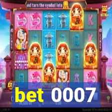 bet 0007