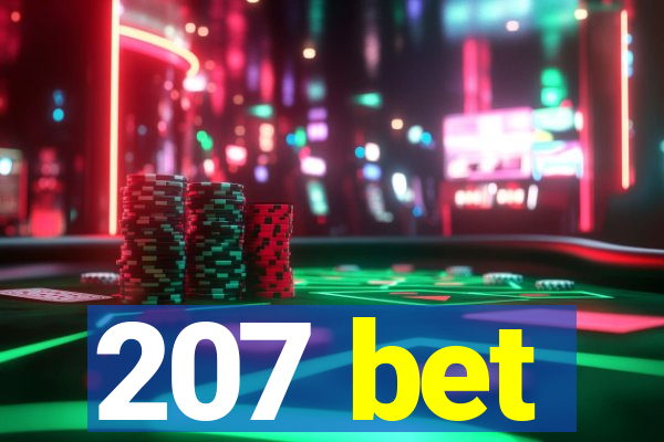 207 bet