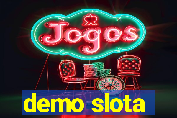 demo slota