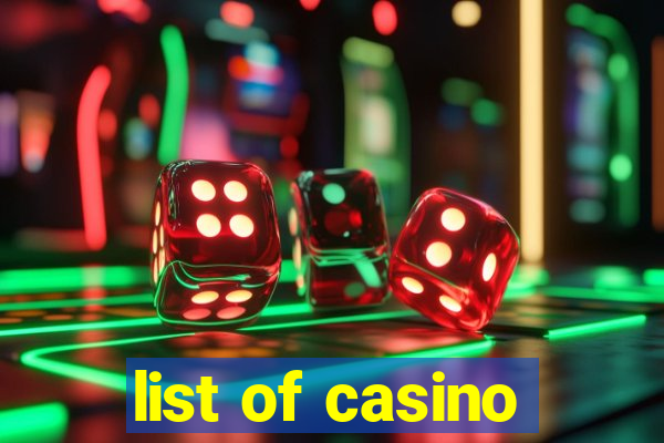 list of casino