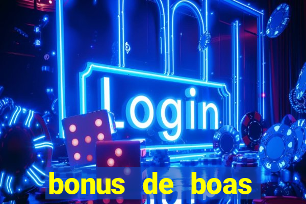 bonus de boas vindas sem deposito