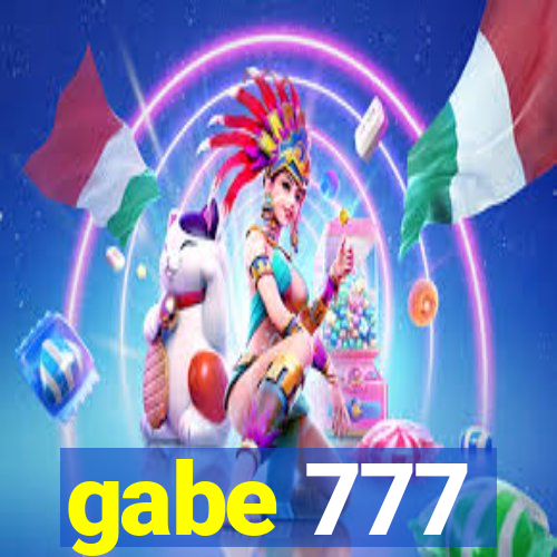 gabe 777