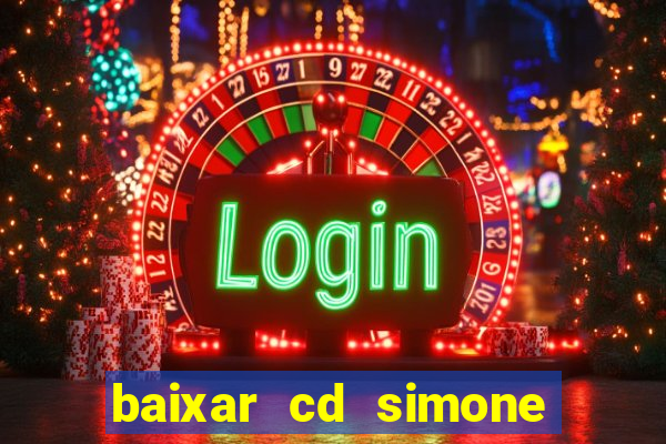 baixar cd simone mendes 2024